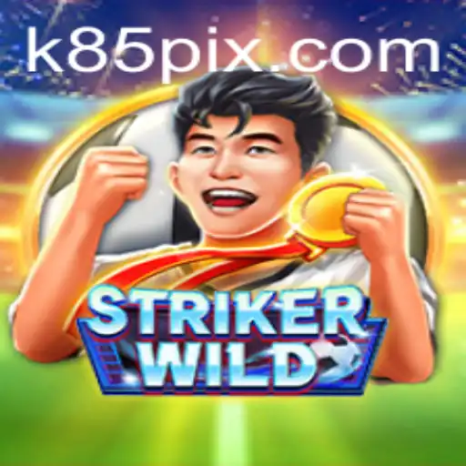 Experience the Thrill of StrikerWILD: A New Era in Gaming with K85.COM